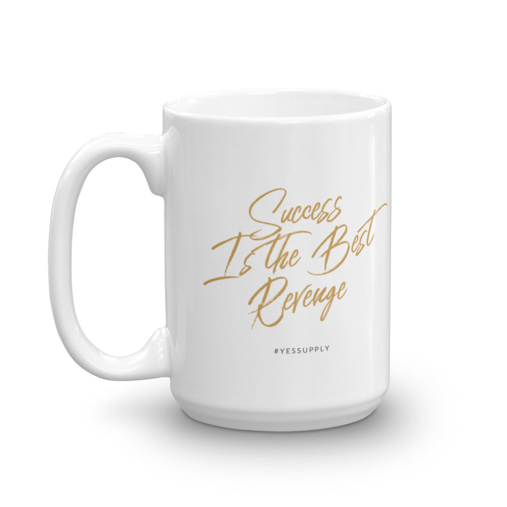 Success Is The Best Mug