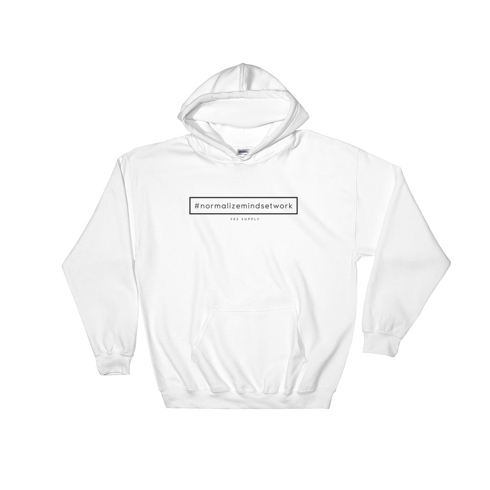 Normalize Mindset Work Hoodie